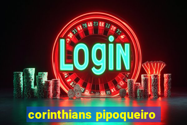 corinthians pipoqueiro